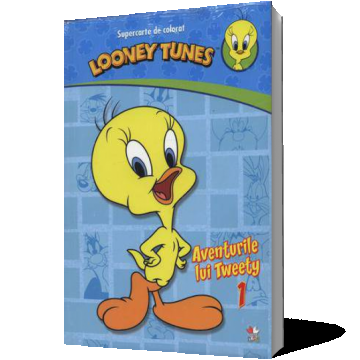 Looney Tunes. Aventurile lui Tweety 1. Supercarte de colorat