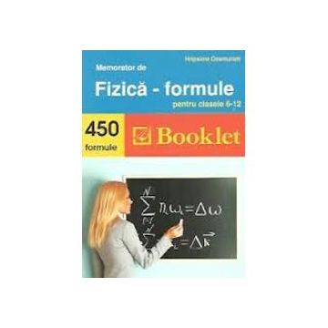 Memorator fizica formule editia 2016