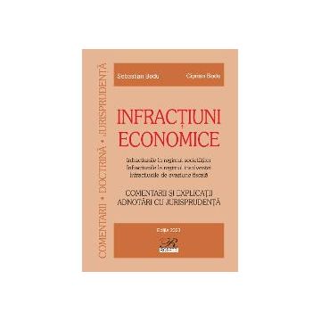 Infractiuni economice (editia 2023)