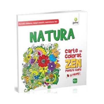 Natura. Carte de colorat ZEN