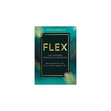 FLEX: The Modern Woman’s Handbook