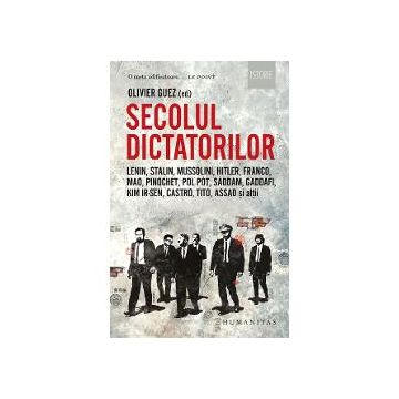 Secolul dictatorilor