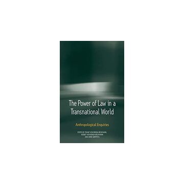 The power of law in a transnational world anthropological enquiries