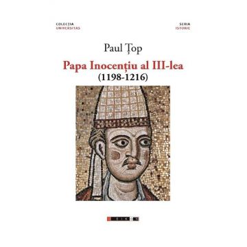 Papa Inocentiu al III-lea (1198-1216)