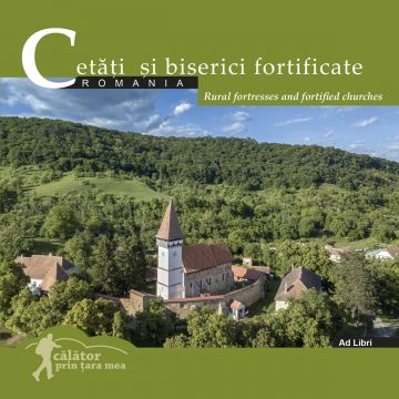 Cetati si biserici fortificate din Romania