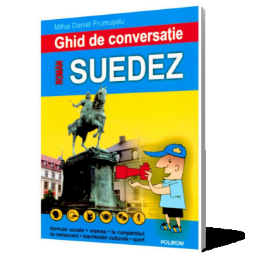 Ghid de conversaţie român-suedez (ediția a III-a)