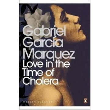 Love In The Time Of Cholera - Gabriel Garcia Marquez