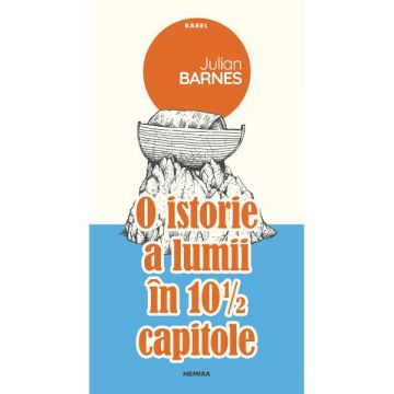 O istorie a lumii in 10 1/2 capitole