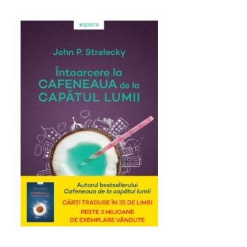 Intoarcere la cafeneaua de la capatul lumii