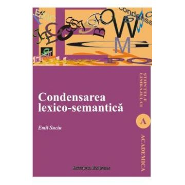 Condensarea LexicO-Semantica - Emil Suciu