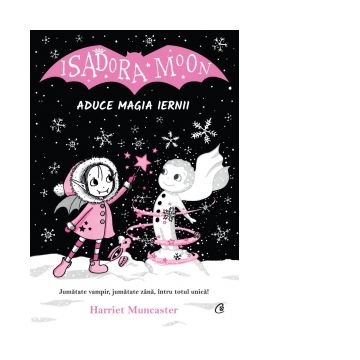 Isadora Moon aduce magia iernii