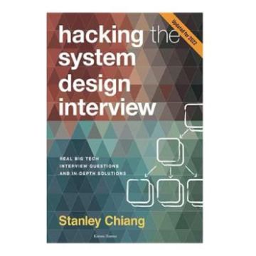 Hacking the System Design Interview - Kirima Hamna