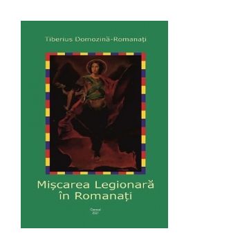 Miscarea Legionara in Romanati