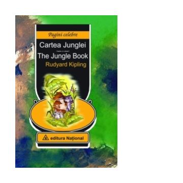 Cartea Junglei - The Jungle Book (editie bilingva romana-engleza)