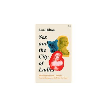 Sex and the City of Ladies