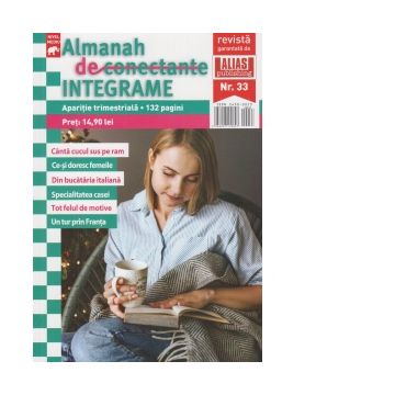 Almanah Integrame Deconectante, Nr. 33 / 2024