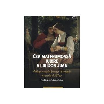 Cea mai frumoasa iubire a lui Don Juan