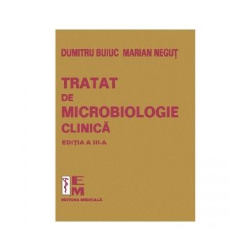 Tratat de microbiologie clinica. Editia a III-a