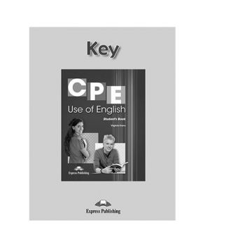 Curs de limba engleza CPE Use Of English 1, Key (varianta revizuita pentru examenul Cambridge - cheia pentru exercitiile din manualul elevului)