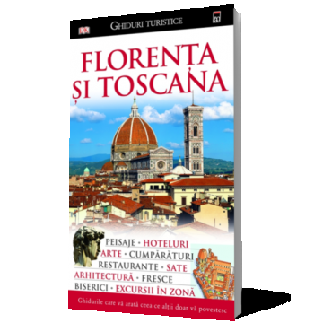 Florenţa şi Toscana