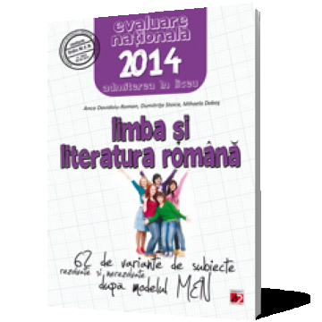 Evaluare nationala 2014. Limba si literatura romana