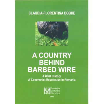 A Country Behind Barbed Wire