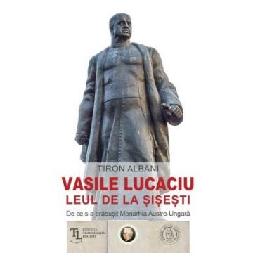 Vasile Lucaciu, Leul de la Sisesti