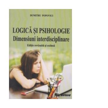 Logica si psihologie. Dimensiuni interdisciplinare