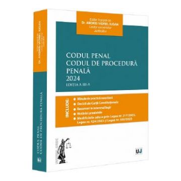 Codul penal. Codul de procedura penala Ed.3 - Andrei Viorel Iugan