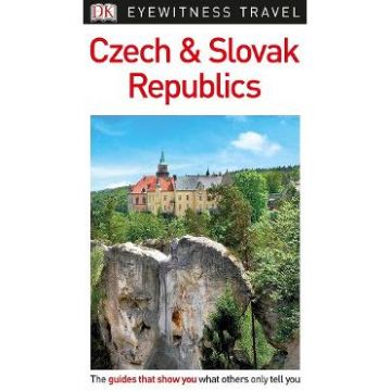 DK Eyewitness: Czech and Slovak Republics Travel Guide