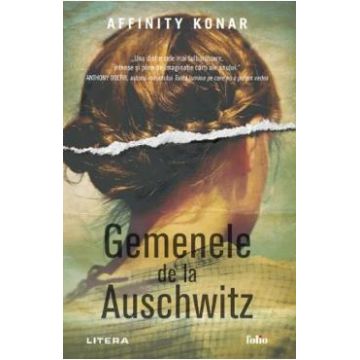 Gemenele de la Auschwitz - Affinity Konar