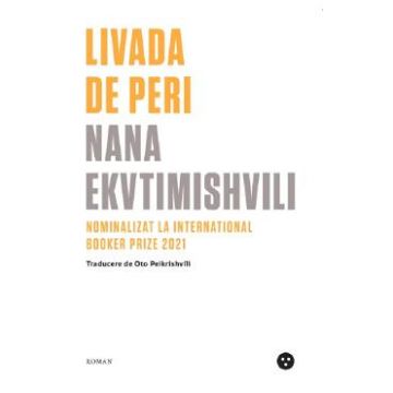 Livada de peri - Nana Ekvtimishvili