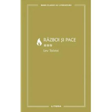 Razboi si pace Vol.3 - Lev Tolstoi