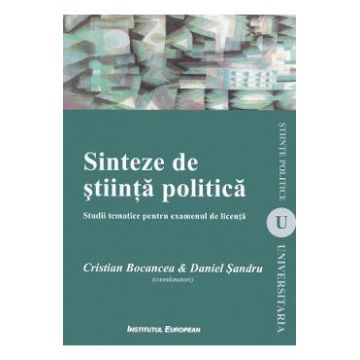 Sinteze de stiinta politica - Cristian Bocancea, Daniel Sandru