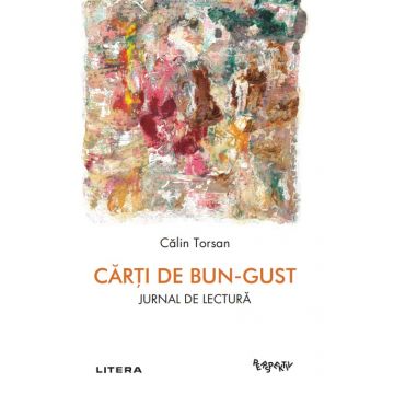 Carti de bun-gust. Jurnal de lectura