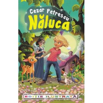 Naluca - Cezar Petrescu