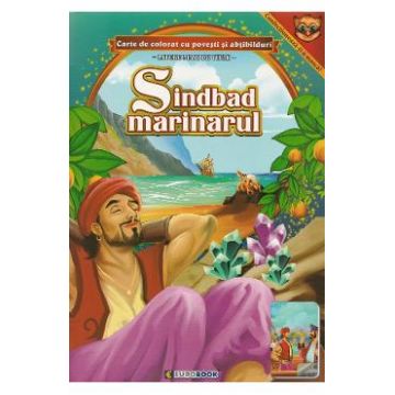 Sindbad marinarul. Carte de colorat cu povesti si abtibilduri