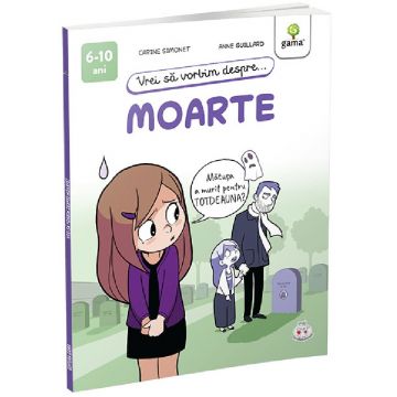 Vrei sa vorbim despre moarte