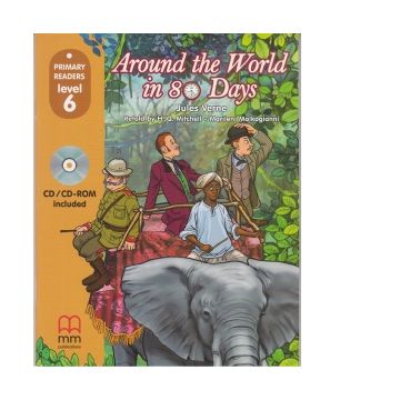 Around The World in Eighty Days. CD-ROM included. Primary readers level 6