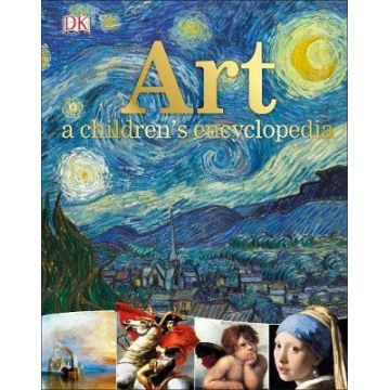 Art: A Children's Encyclopedia