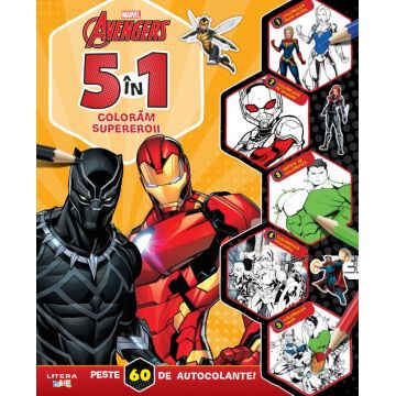 Disney. Marvel. Avengers. 5 in 1. Coloram supereroii. Peste 60 de autocolante!