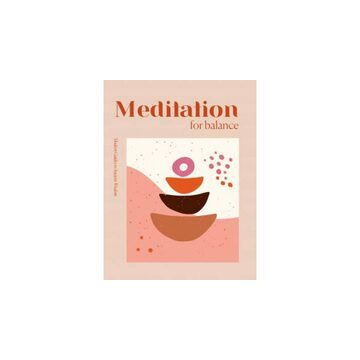 Meditation for balance - Modern Guides to Ancient Wisdom
