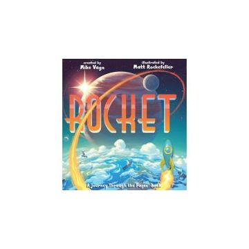 Rocket: A Journey Through the Pages Book