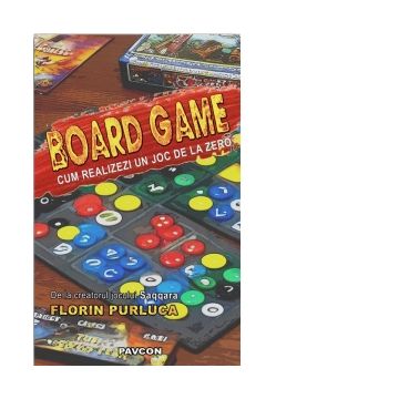 Board Game.Cum realizezi un joc de la zero