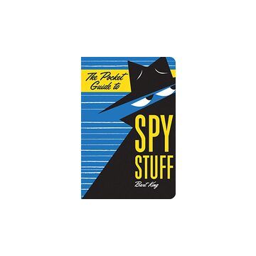 The Pocket Guide to Spy Stuff