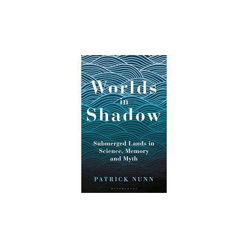Worlds in Shadow