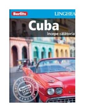 Cuba - incepe calatoria - Berlitz