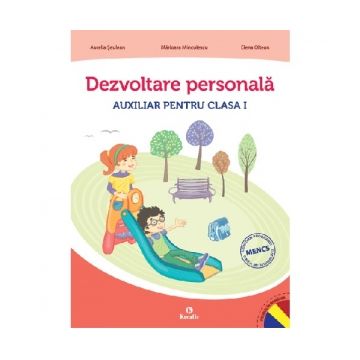 Dezvoltare personala. Auxiliar pentru clasa I