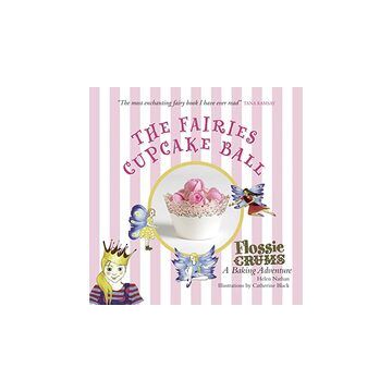 Flossie Crums : the Fairies Cupcake Ball