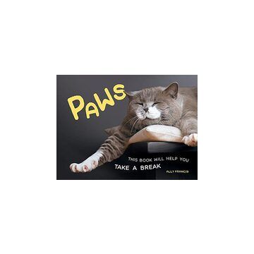 Paws: This Book Will Help You Take a Break